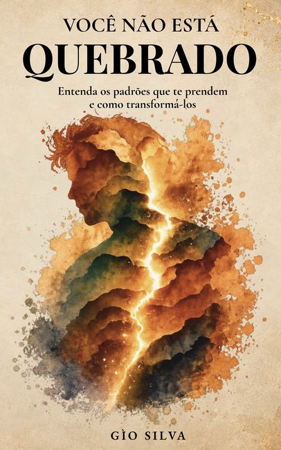 Livro I — Você Não Está Quebrado